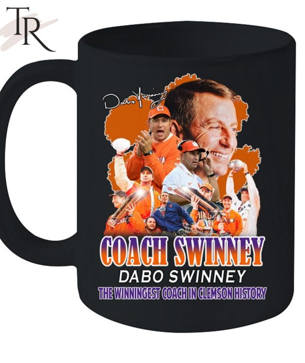 Coach Swinney Dabo Swinney The Winningest Coach In Clemson History T-Shirt