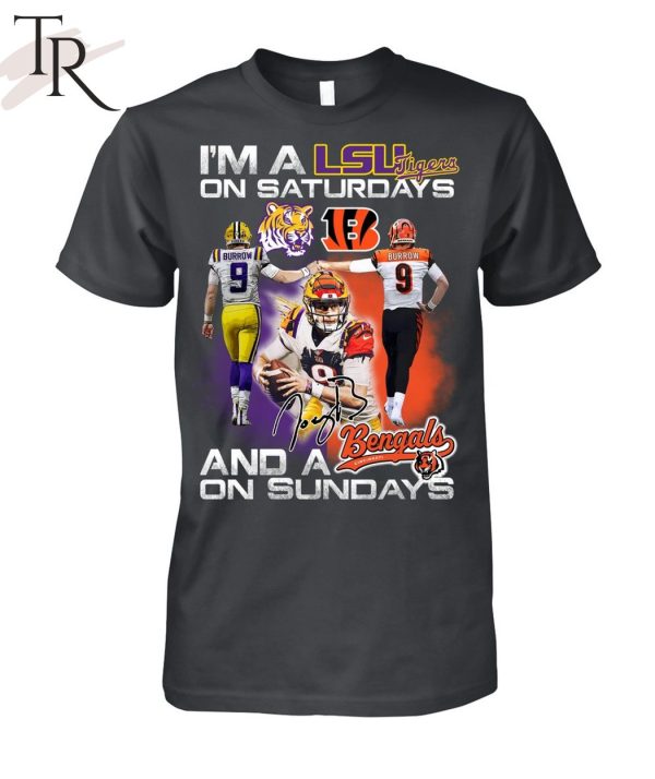 I’m A LSU Tigers On Saturdays And A Idaho State Bengals On Sundays T-Shirt