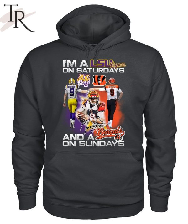 I’m A LSU Tigers On Saturdays And A Idaho State Bengals On Sundays T-Shirt