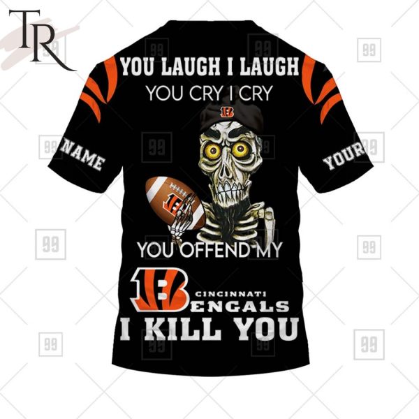 Personalized NFL Cincinnati Bengals You Laugh I Laugh Jersey Hoodie