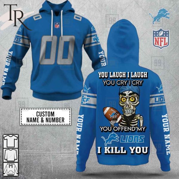 Personalized NFL Detroit Lions You Laugh I Laugh Jersey Hoodie