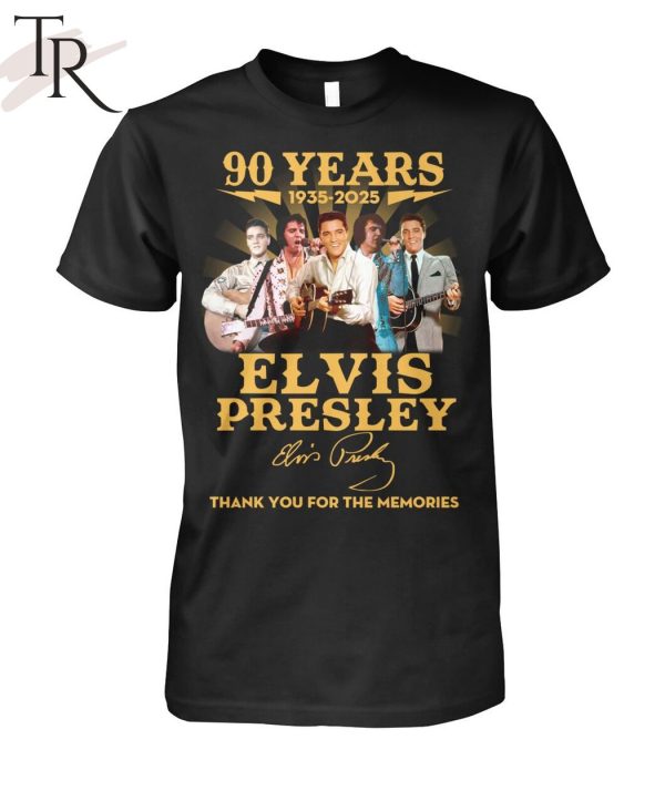 90 Years 1935 – 2025 Elvis Presley Thank You For The Memories T-Shirt