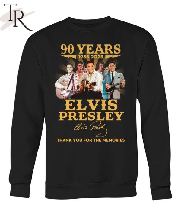 90 Years 1935 – 2025 Elvis Presley Thank You For The Memories T-Shirt