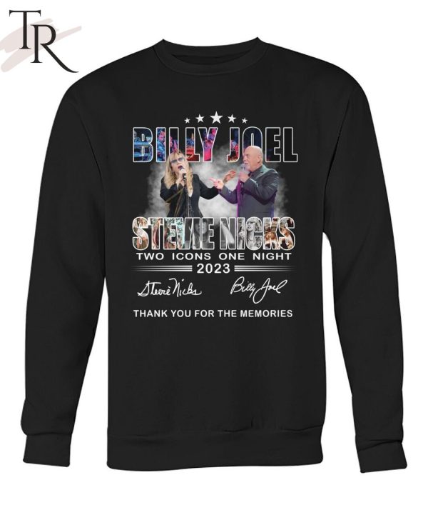 Billy Joel Stevie Nicks Two Icons One Night 2023 Thank You For The Memories T-Shirt