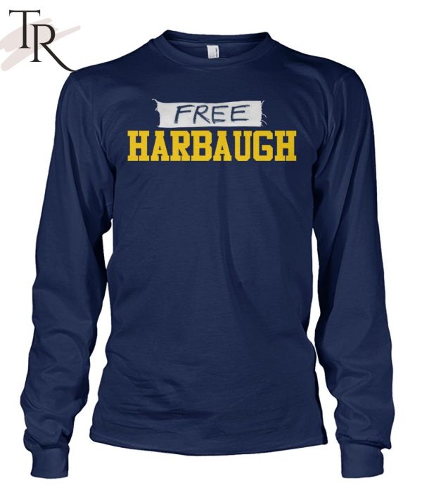 Free Harbaugh Unisex T-Shirt