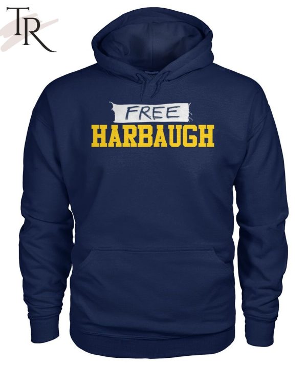 Free Harbaugh Unisex T-Shirt