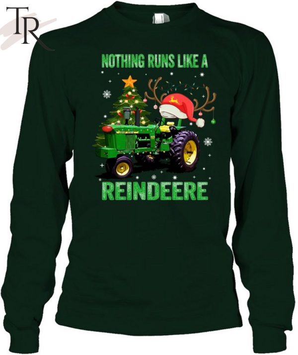 Nothing Runs Like A Reindeere Christmas T-Shirt