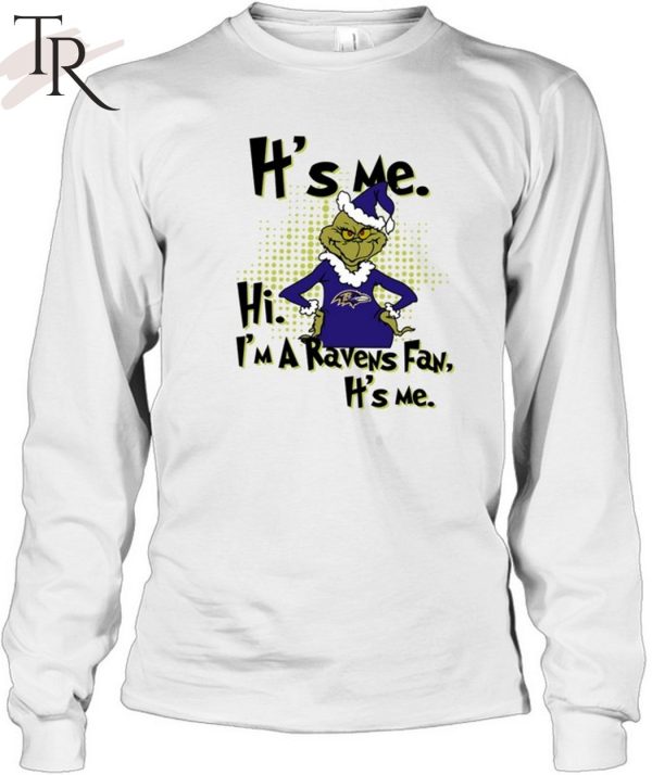 It’s Me I am Ravens Fan T-Shirt