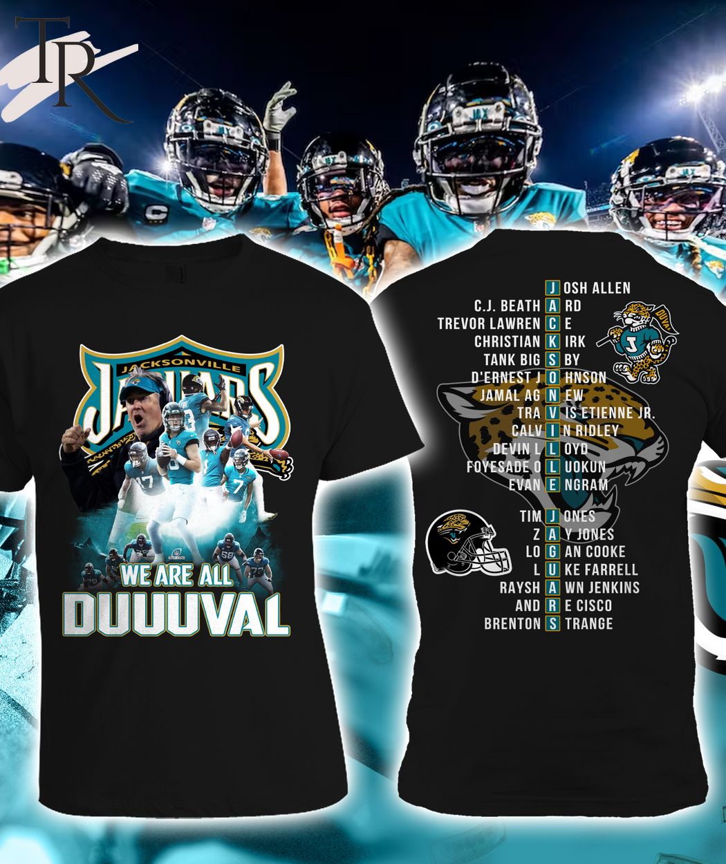 Jacksonville Jaguars We Are All Duuuval T-Shirt