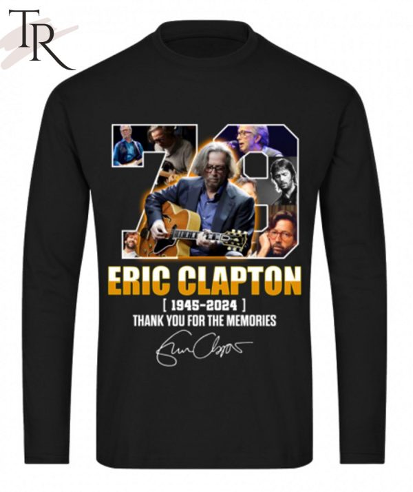 Eric Clapton 1945 – 2024 Thank You For The Memories T-Shirt