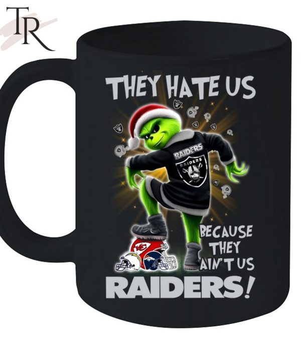 Grinch They Hate Us because They Ain’t Us Las Vegas Raiders T-Shirt