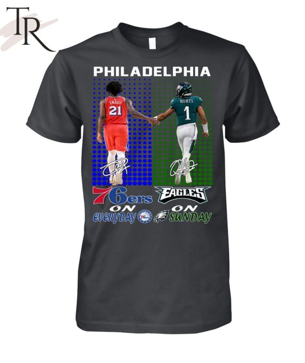 Philadelphia 76ers On Everyday Philadelphia On Sunday T-Shirt