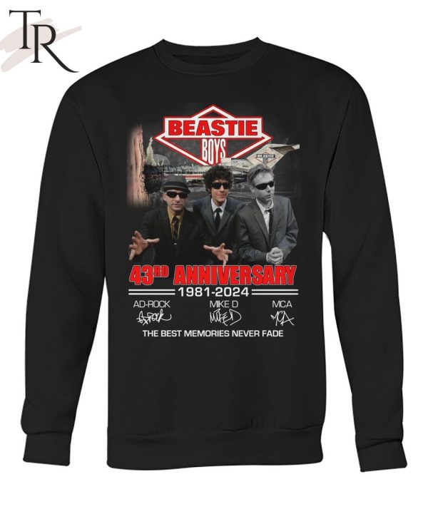 Beastie Boys 43rd Anniversary 1981 – 2024 The Best Memories Never Fade T-Shirt