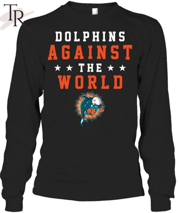 Dolphins Againt The World T-Shirt