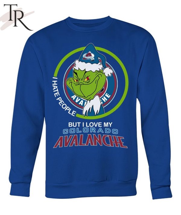 Grinch I Hate People But I Love My Colorado Avalanche T-Shirt