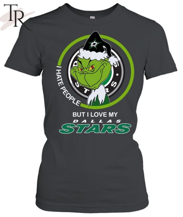 Grinch I Hate People But I Love My Dallas Stars T-Shirt