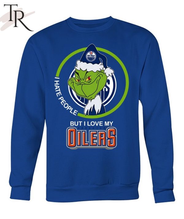 Grinch I Hate People But I Love My Oilers T-Shirt