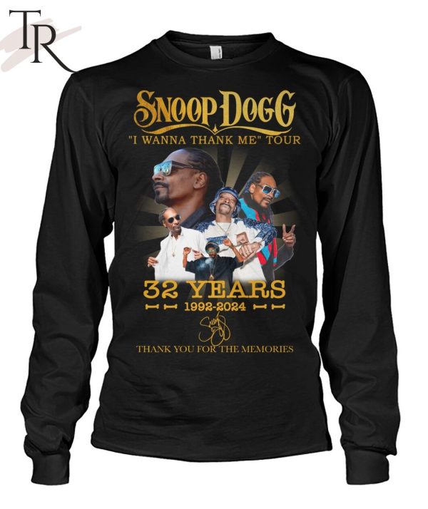 Snoop Dogg I Wanna Thank Me Tour 32 Years 1992 – 2024 Thank You For The Memories T-Shirt