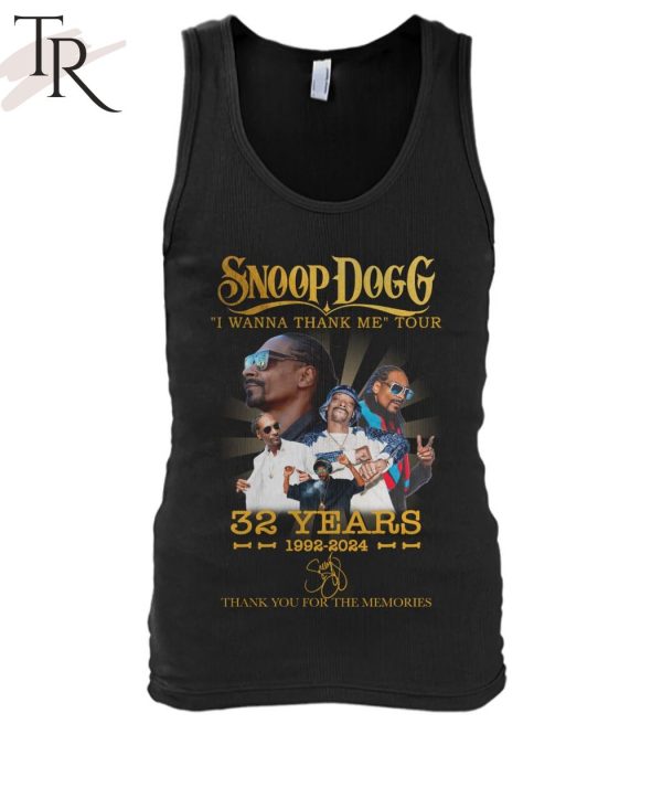 Snoop Dogg I Wanna Thank Me Tour 32 Years 1992 – 2024 Thank You For The Memories T-Shirt