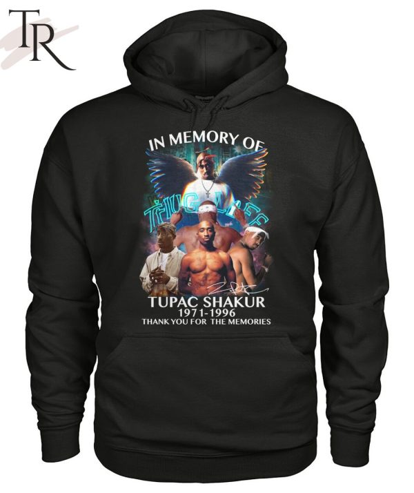 In Memory Of Tupac Shakur 1971 – 1996 Thug Life Thank You For The Memories T-Shirt