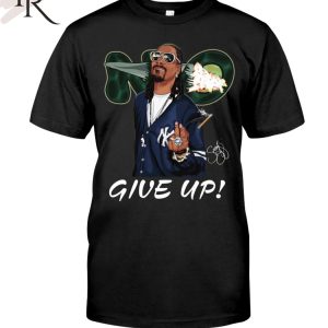 Snoop Dogg Give Up T-Shirt