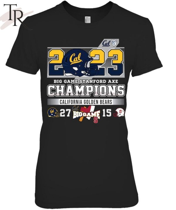 2023 Big Game Stanford Axe Champions California Golden Bears 27 – 15 Ohio State T-Shirt