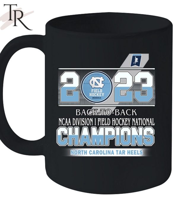 2023 Back To Back NCAA Division I Field Hockey National Champions North Carolina Tar Heel T-Shirt
