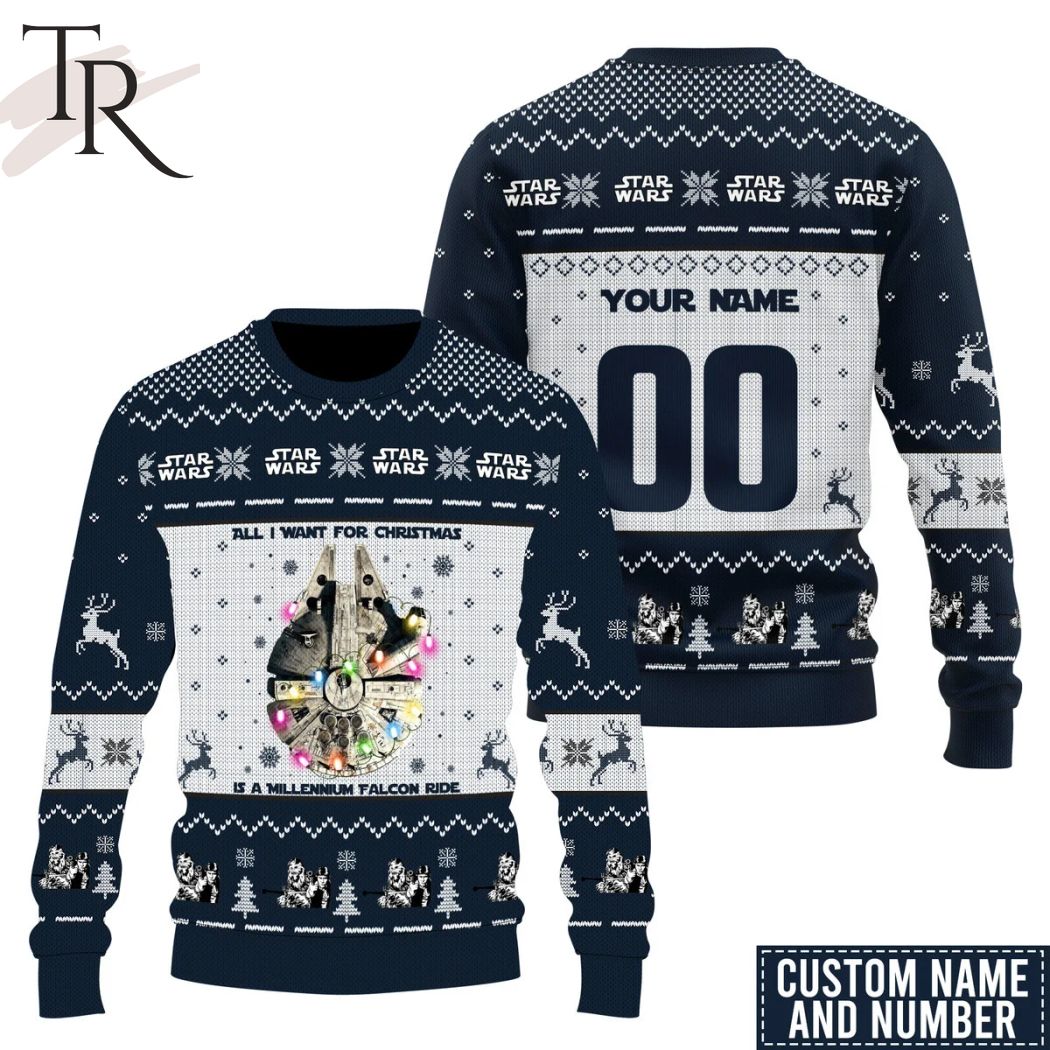 All I Want For Christmas Is A Mellennium Falcon Ride Star Wars Personalized  Sweater - Torunstyle