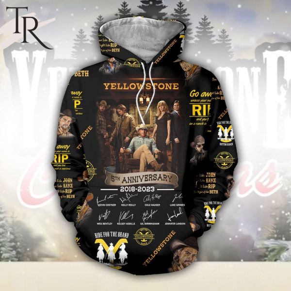 Yellowstone 5th Anniversary 2018 – 2023 Ride For The Brand 3D Unisex Hoodie