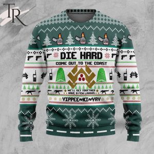 Die Hard Come Out To The Coast Yippee Ki Yay Ugly Christmas Sweater
