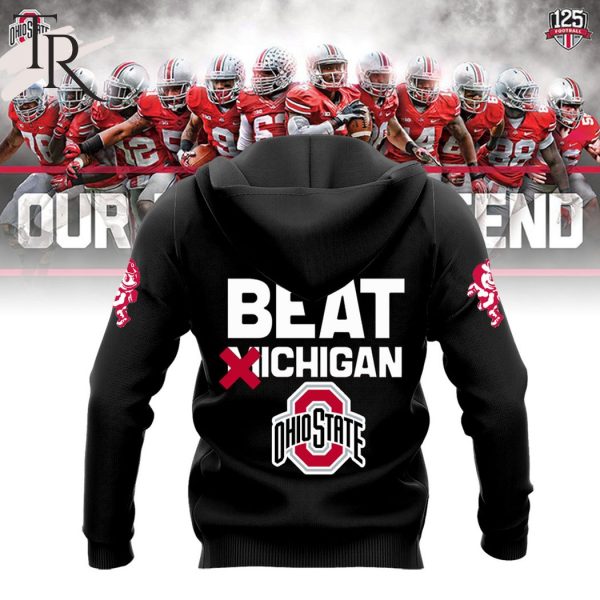 Ohio State Buckeyes Our Honor Defend Beat Michigan Coach Ryan Day Hoodie