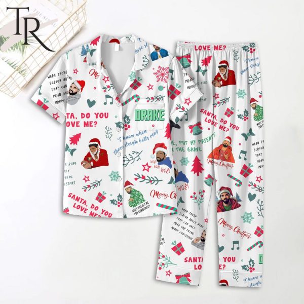 Drake Santa Do You Love Me Merry Christmas Pajamas Set