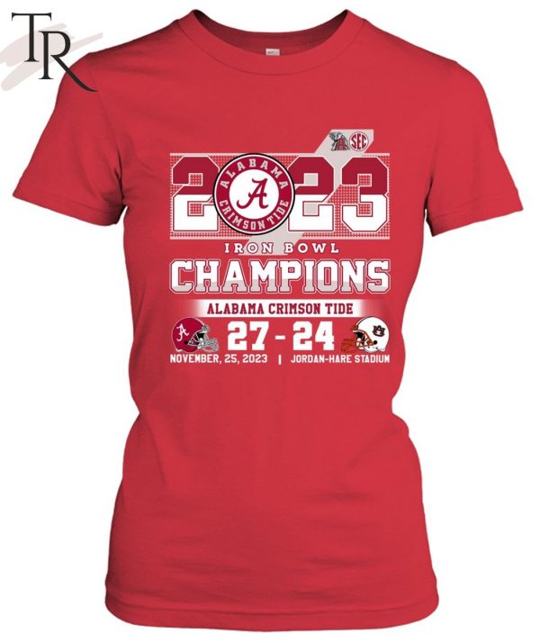 2023 Iron Bowl Champions Alabama Crimson Tide 27 – 24 Auburn Tigers November 25, 2023 Jordan-Hare Stadium T-Shirt