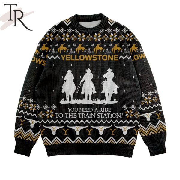 You Need A Ride To The Train Station Yellowstone Est 1865 Dutton Ranch Montana Ugly Christmas Sweater