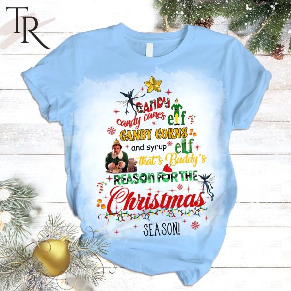 Candy Canes ELF Candy Corns TAnd Syrup ELF That’s Buddy’s Reason For The Christmas Season Pajamas Set