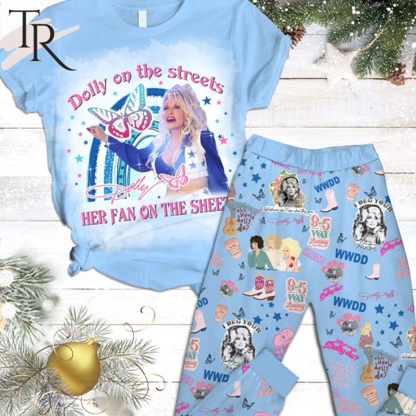 Dolly On The Streets Her Fan On The Sheet Dolly Parton Pajamas Set