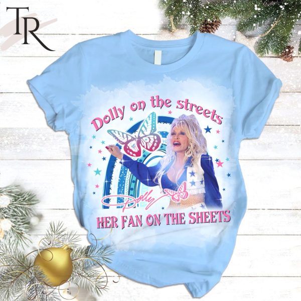 Dolly On The Streets Her Fan On The Sheet Dolly Parton Pajamas Set