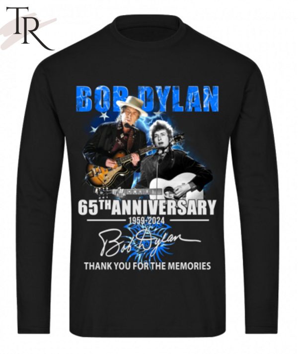 Bob Dylan 65th Anniversary 1959 – 2024 Thank You For The Memories T-Shirt