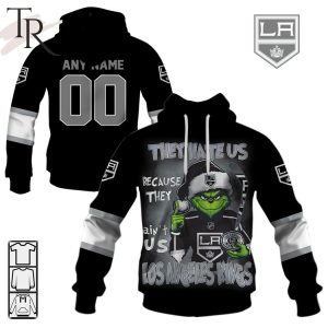 Personalized Los Angeles Kings Grinch They Hate Us Because They Ain’t Us Los Angeles Kings Hoodie