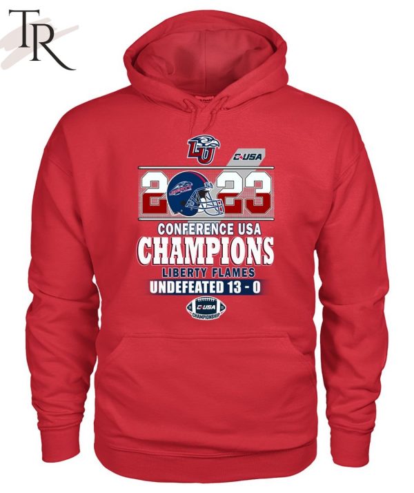 2023 Conference USA Champions Liberty Flames Undefeated 13 – 0 T-Shirt