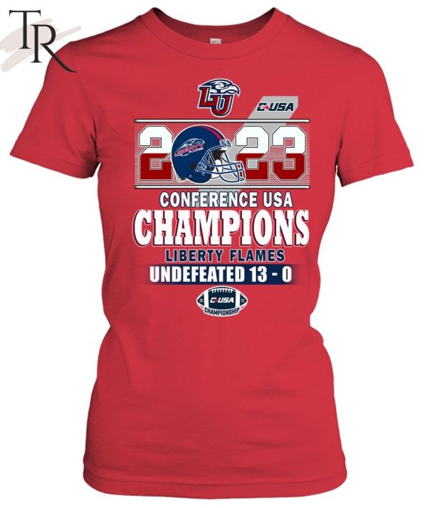 2023 Conference USA Champions Liberty Flames Undefeated 13 – 0 T-Shirt