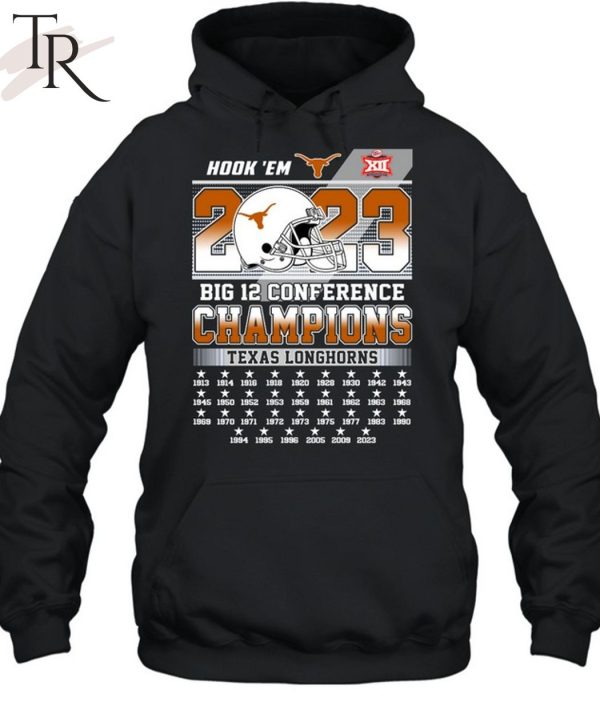 Hook’ Em 2023 Big 12 Conference Champions Texas Longhorns T-Shirt