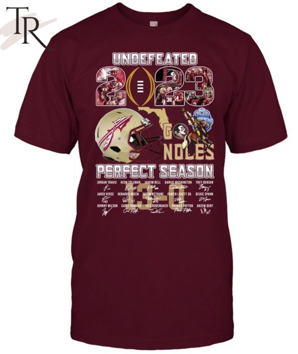 Undefeated 2023 Florida State Seminoles Perfect Season Signature T-Shirt