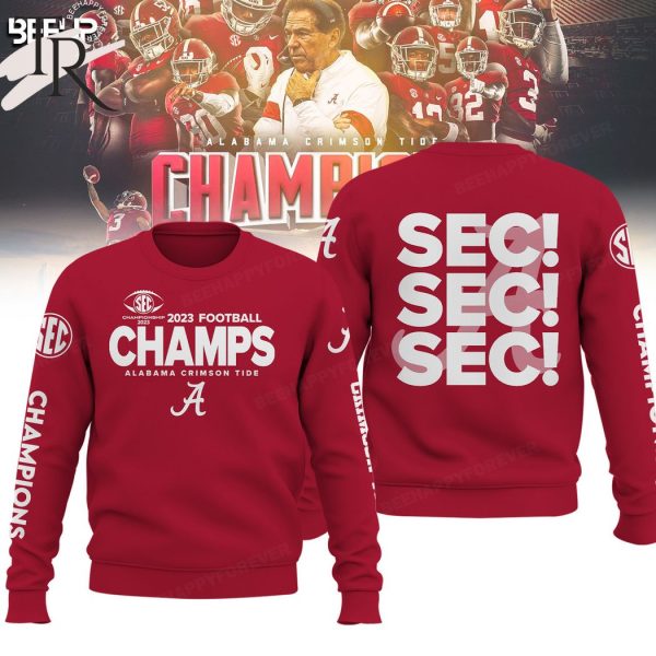 2023 Football Champions SEC SEC SEC Alabama Crimson Tide Hoodie