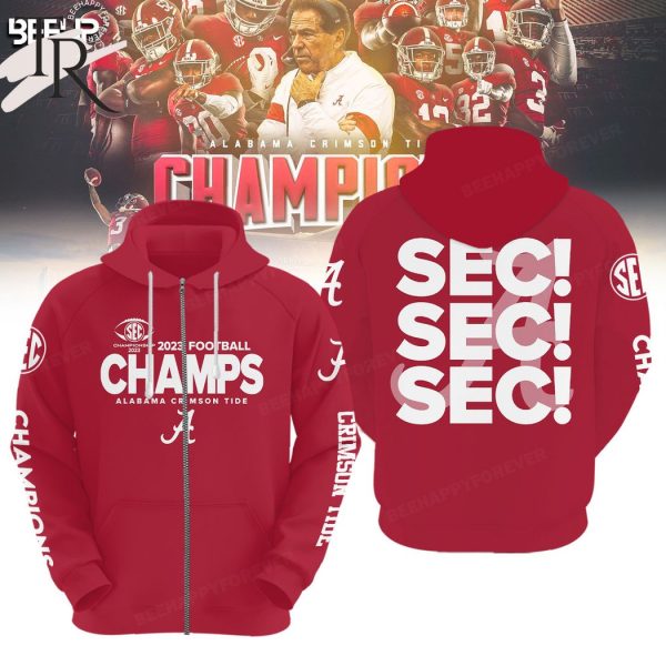 2023 Football Champions SEC SEC SEC Alabama Crimson Tide Hoodie