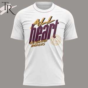 All Heart Mighty Broncos Giddy Up Brisbane Dally M 2023 Team Of The Years T-Shirt