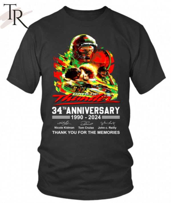 Days Of Thunder 34th Anniversary 1990 – 2024 Thank You For The Memories T-Shirt