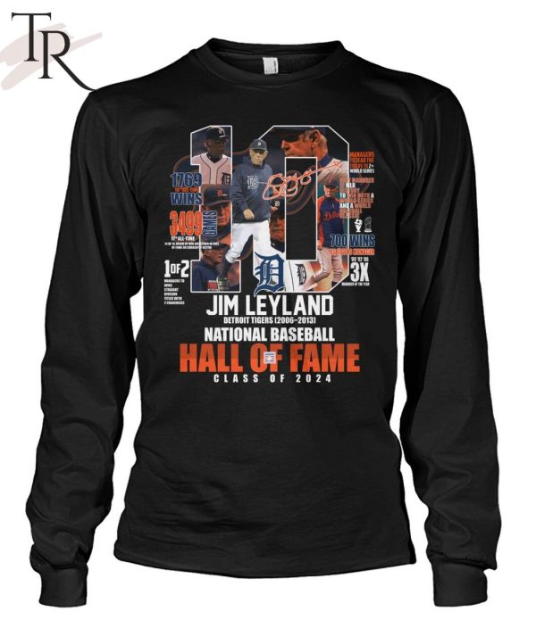 Jim Leyland Detroit Tigers 2006-2013 National Baseball Hall Of Fame Class Of 2024 T-Shirt