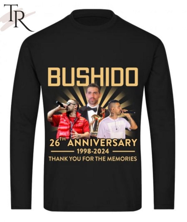 Bushido 26th Anniversary 1998 – 2024 Thank You For The Memories T-Shirt