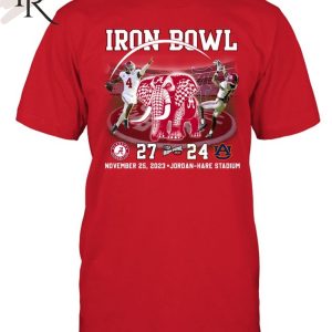 Iron Bowl Alabama Crimson Tide 27 – 24 Auburn Tigers November 25, 2023 Jordan-Hare Stadium T-Shirt